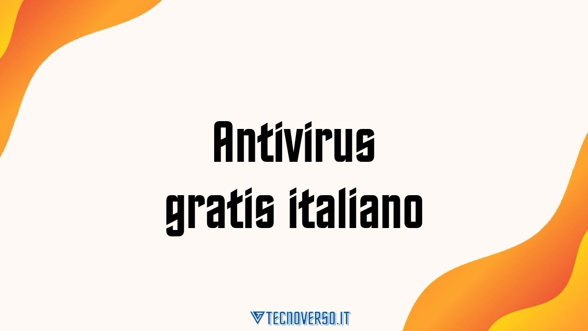 Antivirus gratis italiano