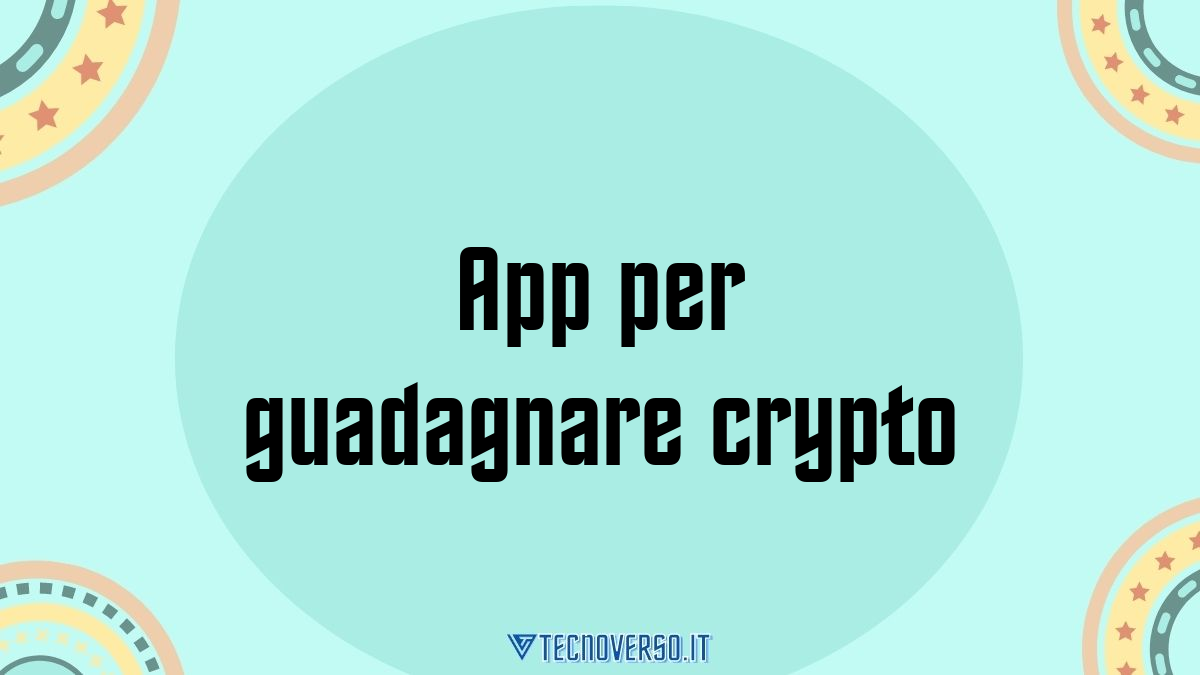 App per guadagnare crypto
