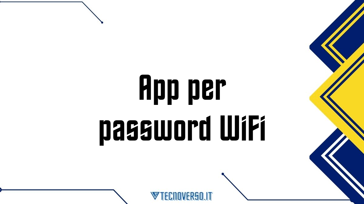 App per password WiFi