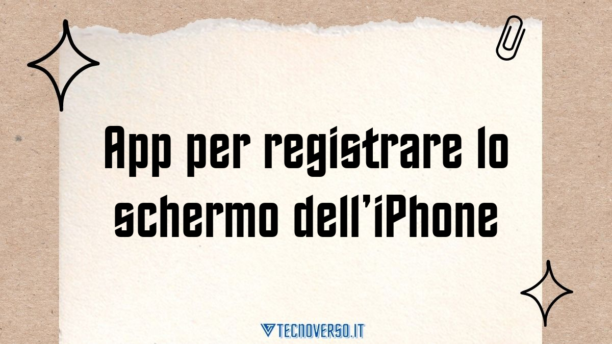 App per registrare lo schermo delliPhone