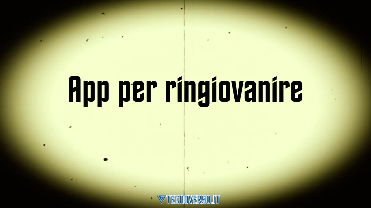 App per ringiovanire