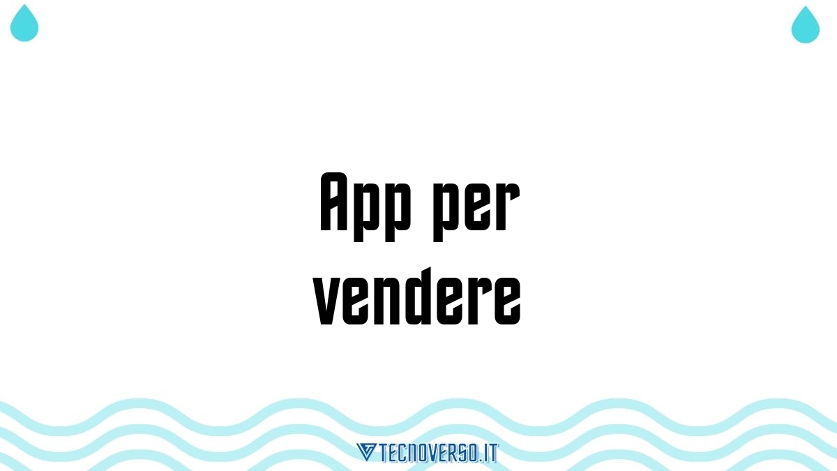 App per vendere