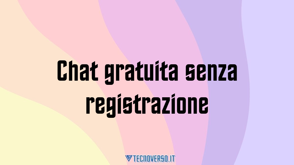 Chat gratuita senza registrazione