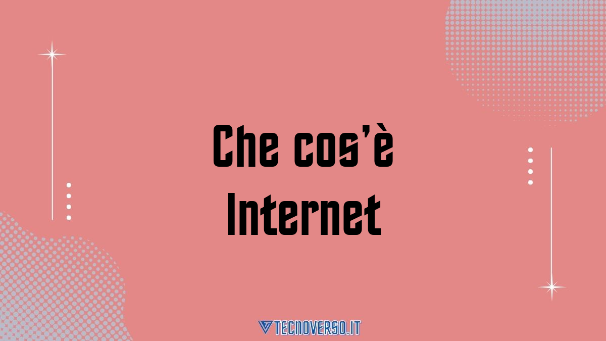 Che cose Internet