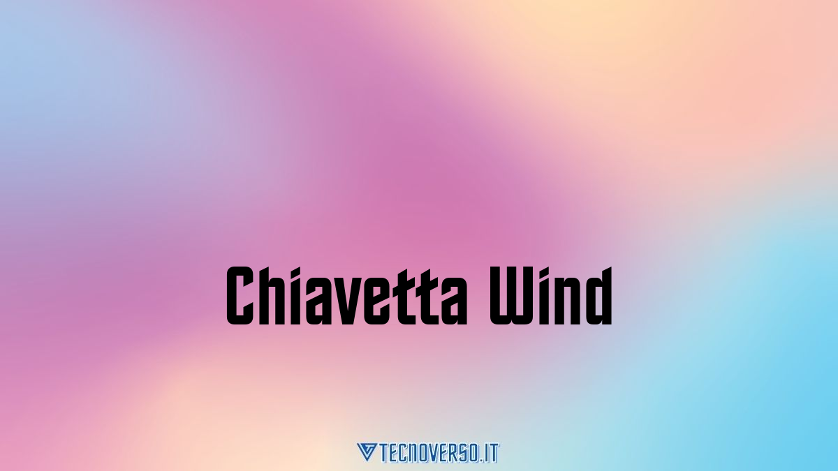 Chiavetta Wind
