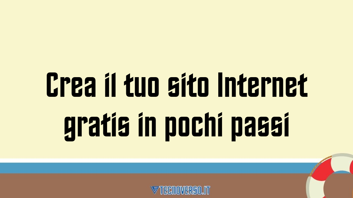 Crea il tuo sito Internet gratis in pochi passi