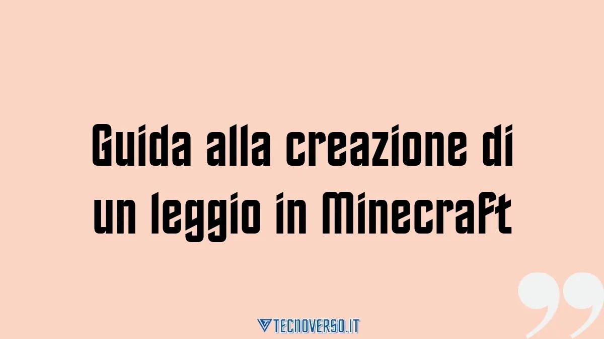 Guida alla creazione di un leggio in Minecraft